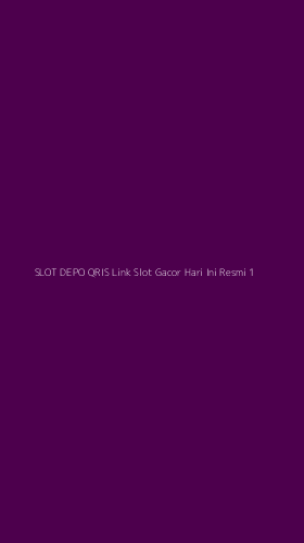 Tampilan Antarmuka Aplikasi Slot Depo Qris Link Slot Gacor Hari Ini Resmi - 1