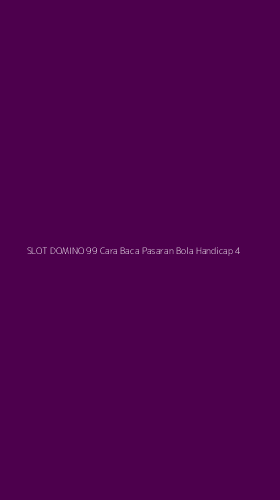 Tampilan Antarmuka Aplikasi Slot Domino 99 Cara Baca Pasaran Bola Handicap - 4