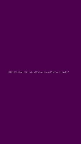 Tampilan Antarmuka Aplikasi Slot Doremi 888 Situs Rekomendasi Pilihan Terbaik - 2