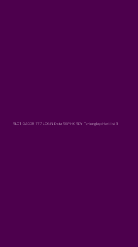 Tampilan Antarmuka Aplikasi Slot Gacor 777 Login Data Sgp Hk Sdy Terlengkap Hari Ini - 3