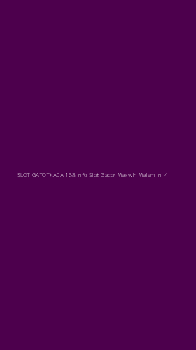 Tampilan Antarmuka Aplikasi Slot Gatotkaca 168 Info Slot Gacor Maxwin Malam Ini - 4