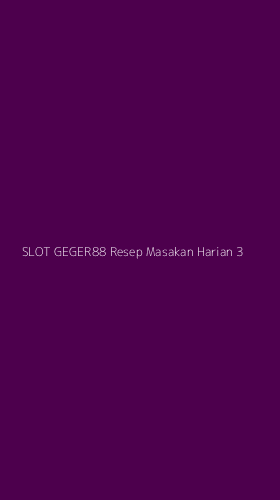 Tampilan Antarmuka Aplikasi Slot Geger88 Resep Masakan Harian - 3