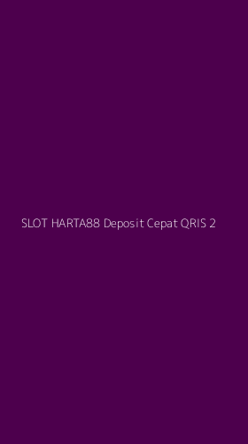 Tampilan Antarmuka Aplikasi Slot Harta88 Deposit Cepat Qris - 2