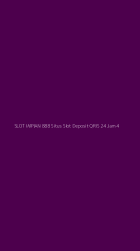Tampilan Antarmuka Aplikasi Slot Impian 888 Situs Slot Deposit Qris 24 Jam - 4