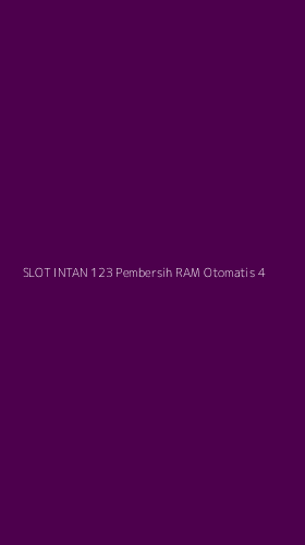 Tampilan Antarmuka Aplikasi Slot Intan 123 Pembersih Ram Otomatis - 4