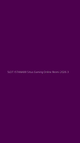 Tampilan Antarmuka Aplikasi Slot Istana88 Situs Gaming Online Resmi 2026 - 3