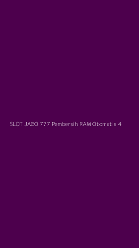 Tampilan Antarmuka Aplikasi Slot Jago 777 Pembersih Ram Otomatis - 4