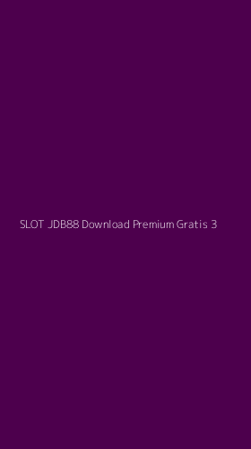 Tampilan Antarmuka Aplikasi Slot Jdb88 Download Premium Gratis - 3