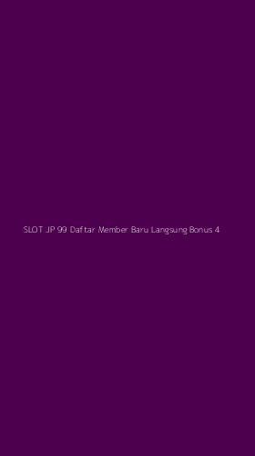 Tampilan Antarmuka Aplikasi Slot Jp 99 Daftar Member Baru Langsung Bonus - 4