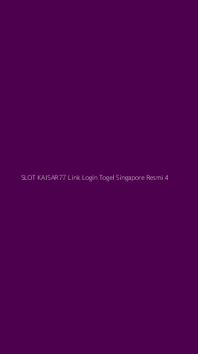 Tampilan Antarmuka Aplikasi Slot Kaisar77 Link Login Togel Singapore Resmi - 4