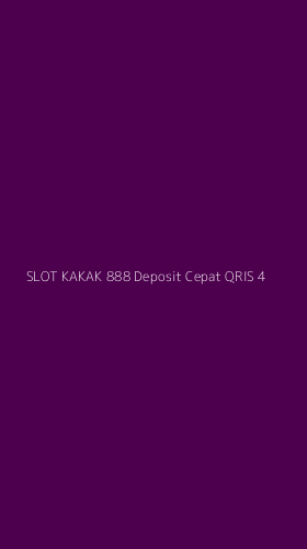 Tampilan Antarmuka Aplikasi Slot Kakak 888 Deposit Cepat Qris - 4