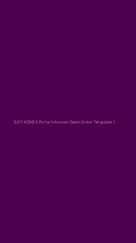 Tampilan Antarmuka Aplikasi Slot Koin55 Portal Informasi Game Online Terupdate - 1