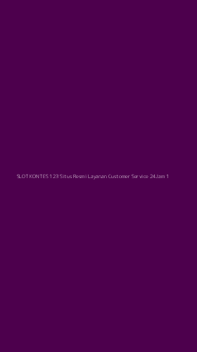 Tampilan Antarmuka Aplikasi Slot Kontes 123 Situs Resmi Layanan Customer Service 24jam - 1
