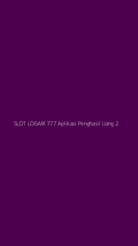 Tampilan Antarmuka Aplikasi Slot Logam 777 Aplikasi Penghasil Uang - 2