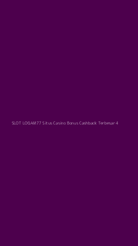 Tampilan Antarmuka Aplikasi Slot Logam77 Situs Casino Bonus Cashback Terbesar - 4