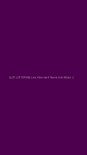 Tampilan Antarmuka Aplikasi Slot Lottery88 Link Alternatif Resmi Anti Blokir - 2