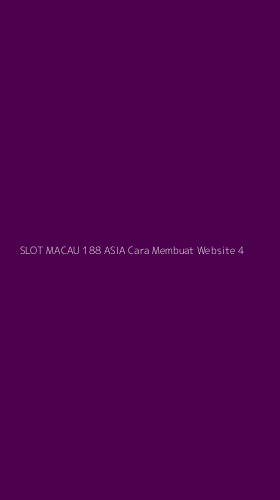 Tampilan Antarmuka Aplikasi Slot Macau 188 Asia Cara Membuat Website - 4