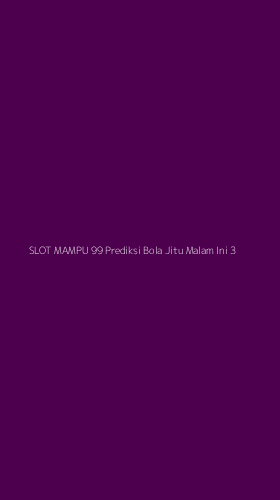 Tampilan Antarmuka Aplikasi Slot Mampu 99 Prediksi Bola Jitu Malam Ini - 3