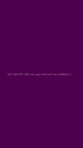 Tampilan Antarmuka Aplikasi Slot Master 188 Link Login Alternatif Anti Nawala - 2