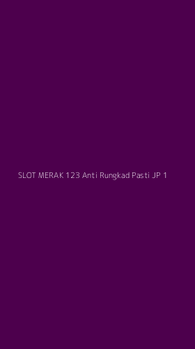 Tampilan Antarmuka Aplikasi Slot Merak 123 Anti Rungkad Pasti Jp - 1