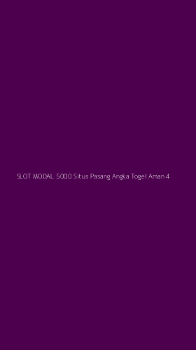Tampilan Antarmuka Aplikasi Slot Modal 5000 Situs Pasang Angka Togel Aman - 4