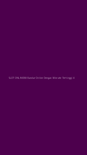 Tampilan Antarmuka Aplikasi Slot Online88 Bandar Online Dengan Winrate Tertinggi - 4