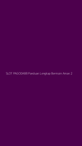 Tampilan Antarmuka Aplikasi Slot Pagoda88 Panduan Lengkap Bermain Aman - 2