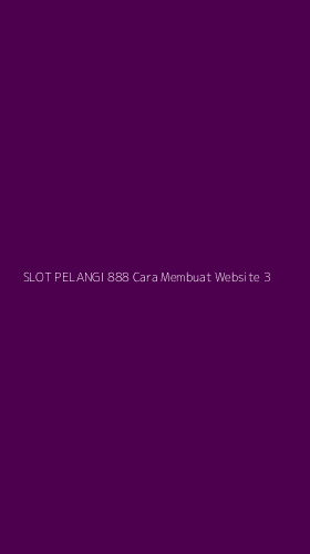 Tampilan Antarmuka Aplikasi Slot Pelangi 888 Cara Membuat Website - 3
