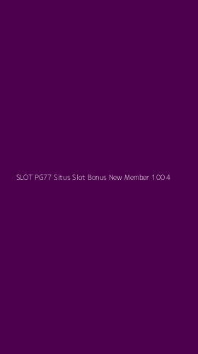 Tampilan Antarmuka Aplikasi Slot Pg77 Situs Slot Bonus New Member 100 - 4