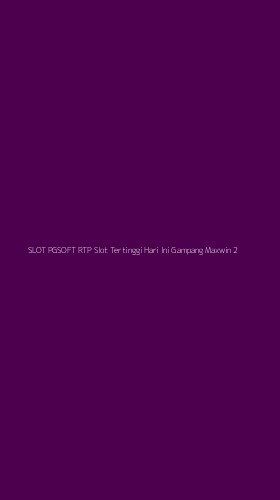 Tampilan Antarmuka Aplikasi Slot Pgsoft Rtp Slot Tertinggi Hari Ini Gampang Maxwin - 2