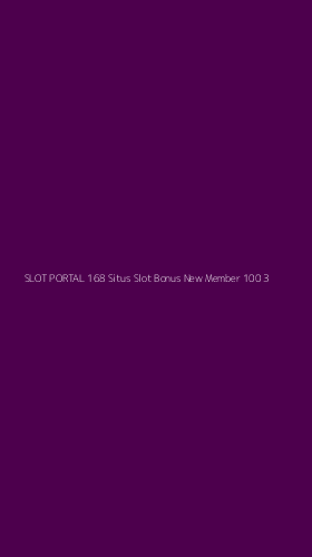 Tampilan Antarmuka Aplikasi Slot Portal 168 Situs Slot Bonus New Member 100 - 3