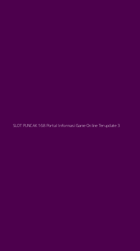 Tampilan Antarmuka Aplikasi Slot Puncak 168 Portal Informasi Game Online Terupdate - 3