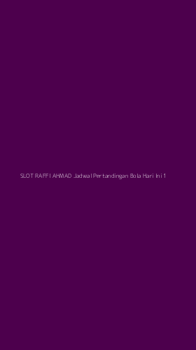 Tampilan Antarmuka Aplikasi Slot Raffi Ahmad Jadwal Pertandingan Bola Hari Ini - 1