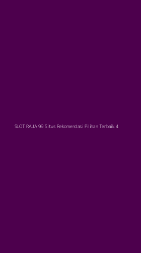 Tampilan Antarmuka Aplikasi Slot Raja 99 Situs Rekomendasi Pilihan Terbaik - 4