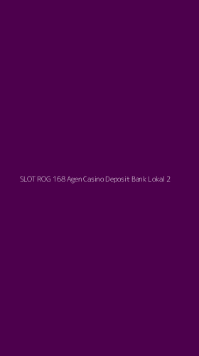 Tampilan Antarmuka Aplikasi Slot Rog 168 Agen Casino Deposit Bank Lokal - 2