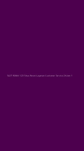 Tampilan Antarmuka Aplikasi Slot Roma 123 Situs Resmi Layanan Customer Service 24jam - 1