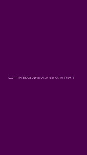 Tampilan Antarmuka Aplikasi Slot Rtp Finder Daftar Akun Toto Online Resmi - 1