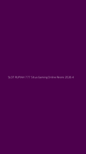 Tampilan Antarmuka Aplikasi Slot Rupiah 777 Situs Gaming Online Resmi 2026 - 4