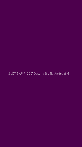 Tampilan Antarmuka Aplikasi Slot Safir 777 Desain Grafis Android - 4