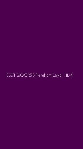 Tampilan Antarmuka Aplikasi Slot Sawer55 Perekam Layar Hd - 4