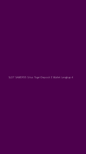 Tampilan Antarmuka Aplikasi Slot Sawer55 Situs Togel Deposit E Wallet Lengkap - 4