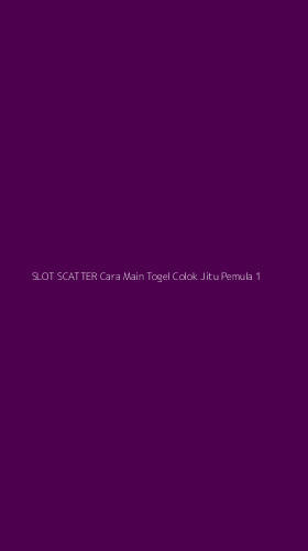 Tampilan Antarmuka Aplikasi Slot Scatter Cara Main Togel Colok Jitu Pemula - 1