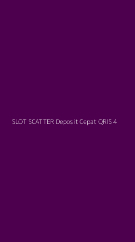 Tampilan Antarmuka Aplikasi Slot Scatter Deposit Cepat Qris - 4