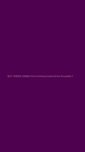 Tampilan Antarmuka Aplikasi Slot Server Jerman Portal Informasi Game Online Terupdate - 2