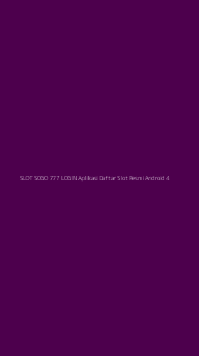 Tampilan Antarmuka Aplikasi Slot Sogo 777 Login Aplikasi Daftar Slot Resmi Android - 4