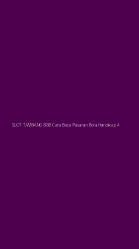 Tampilan Antarmuka Aplikasi Slot Tambang 888 Cara Baca Pasaran Bola Handicap - 4