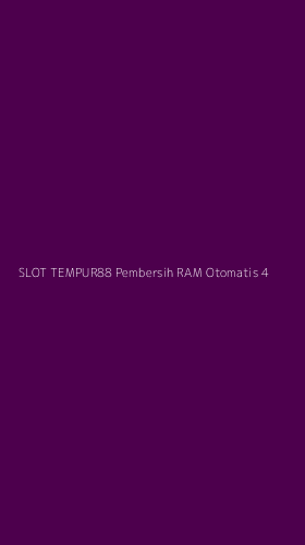 Tampilan Antarmuka Aplikasi Slot Tempur88 Pembersih Ram Otomatis - 4