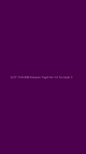 Tampilan Antarmuka Aplikasi Slot Thai 888 Keluaran Togel Hari Ini Tercepat - 3