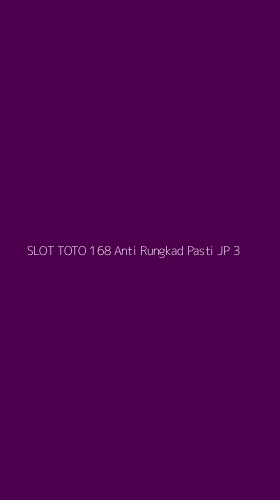 Tampilan Antarmuka Aplikasi Slot Toto 168 Anti Rungkad Pasti Jp - 3