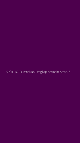 Tampilan Antarmuka Aplikasi Slot Toto Panduan Lengkap Bermain Aman - 3